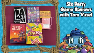 6 Party Game Reviews  with Tom Vasel [upl. by Derina]