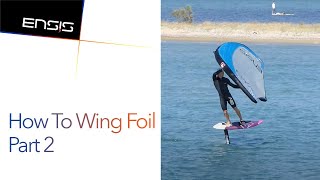 HowTo Wing Foil Part 2 [upl. by Nuahsyt]