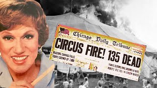 DEADLY CIRCUS FIRE and Madge The Manicurist 1944 Hartford Disaster [upl. by Oiromed210]