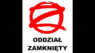 Oddział Zamknięty  Gdyby nie Ty [upl. by Guadalupe]