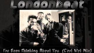 Londonbeat  Ive Been Thinking About You Cest Wot Mix [upl. by Mika]