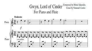 SHEET MUSIC Dark Souls  Gwyn Lord of Cinder Piano and Flute [upl. by Chally561]