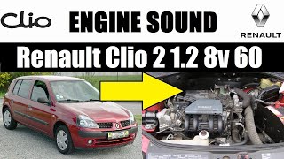 🎶 Renault Clio 2 II 12 8v 60 Engine amp Exhaust Sound  رونو كليو دبانة [upl. by Vinni]