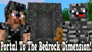 Minecraft How To Make A Portal To The Bedrock Dimension  Bedrock Dimension Showcase [upl. by Anahcar]