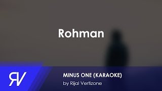 Rahman minus onekaraoke by Rijal Vertizone [upl. by Milton]