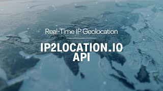 IP2Locationio API RealTime IP Geolocation [upl. by Loree]