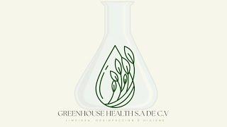 GREENHOUSE HEALTH SA DE CV Limpieza desinfección e higiene para tu cultivo protegido [upl. by Nyladam]