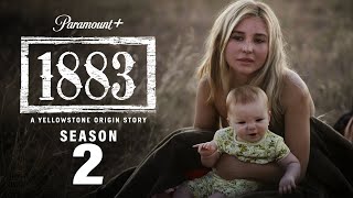 1883 Season 2 Trailer  Release Date  All The Latest Updates [upl. by Ginsburg507]