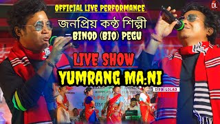 YUMRANG MANI BINOD BIO PEGU NIGHT CULTURAL AT REGON CHAPORIDÍRBÍ LOLAD 2024 [upl. by Siuqram]