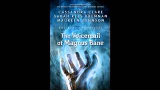 The Voicemail Of Magnus Bane [upl. by Salkcin376]