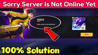 SORRY SERVER IS NOT ONLINE YET PROBLEM SOLUTION  ERROR SORRY SERVER IS NOT ONLINE YET PROBLEM FF [upl. by Atnahsa]