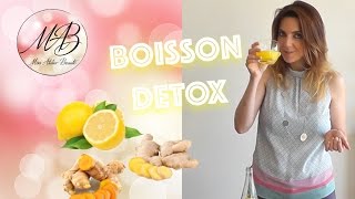 Boisson Détox 1  Citron Gingembre amp Curcuma  Mon Atelier Beauté [upl. by Ayin]