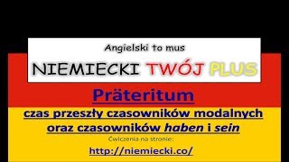 Czas przeszły Präteritum czasowników modalnych haben i seinniemiecki dla początkujących [upl. by Debera]