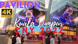 CNY 3D TIGER AT PAVILION KUALA LUMPUR  Malaysia Chinese New Year Decorations 2022 4K HD p60 [upl. by Yarahs]