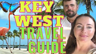 ULTIMATE KEY WEST TRAVEL GUIDE 2024  Florida Keys [upl. by Bleier]