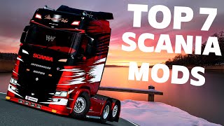 ETS2 TOP 7 SCANIA MODS for MAXIMUM POWER 153 [upl. by Treat]