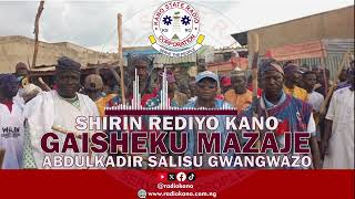 SHIRIN GAISHE KU MAZAJEALHAMIS 051224 TARE DA ABDULKADIR SALISU GWANGWAZO [upl. by Gabe324]