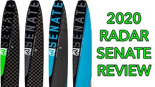 2020 Radar Senate Slalom Water Ski Review  Senate Pro Build Lithium Graphite Alloy Waterski [upl. by Stevena304]