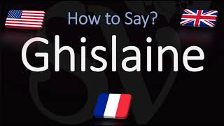 How to Pronounce Ghislaine CORRECTLY [upl. by Heyra]