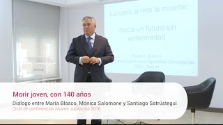 Morir joven con 140  María Blasco Mónica Salomone y Santiago Satrústegui  Jubilación 2016 [upl. by Jewelle]