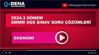 2024 3 DÖNEM SGS EKONOMİ SINAV SORU ÇÖZÜMLERİ [upl. by Alano905]