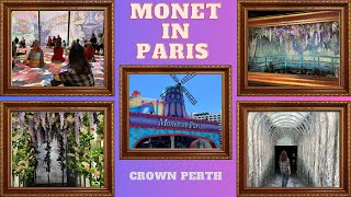 Monet in Paris At Crown Perth [upl. by Sailesh723]