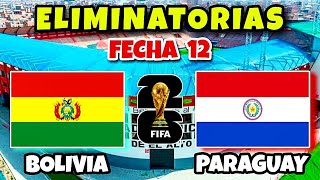 Bolivia vs Paraguay Eliminatorias Sudamericanas Mundial 2026 [upl. by Aneekan]