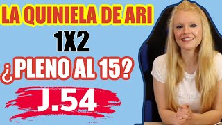 11✅Pronóstico de la Quiniela de Ari Jornada 54 💁 Arice Fútbol Tv [upl. by Litton]