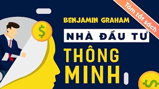 Tóm Tắt Sách Nhà Đầu Tư Thông Minh [upl. by Eiramnaej]