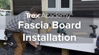 How to Install Fascia Boards for a Deck  Trex Academy [upl. by Siron967]