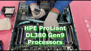 HPE ProLiant DL380 Gen9  CPUs  Intel Xeon Processors Options  LGA20113 Socket  CPU Install [upl. by Langsdon]