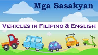 Mga Sasakyan  Vehicles in Filipino amp English [upl. by Einnal574]