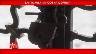 28 de marzo de 2024 Santa Misa quotin Coena Dominiquot  Papa Francisco [upl. by Doy]