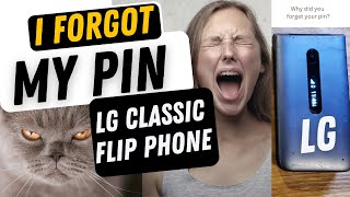 LG Flip Phone  I Forgot my Pin  LG Classic Flip Phone [upl. by Fish]