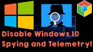 Windows 10 amp 11 Disable Spying amp Regain your Privacy [upl. by Jesh15]