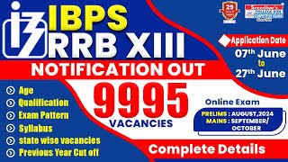 IBPS RRB PO amp CLERK 2024 NOTIFICATION OUT  WHO ARE ELIGIBLE   EXAM PATTERN SYLLABUS CUT OFF [upl. by Inger]