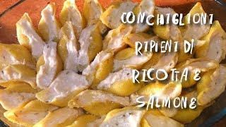 CONCHIGLIONI RIPIENI DI SALMONE E RICOTTA  primi piatti  MICLI [upl. by Eidahs985]