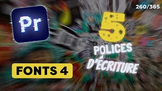 5 POLICES DÉCRITURE SYMPAS   Tuto Premiere Pro [upl. by Leunammi424]