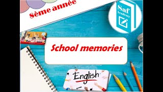 تاسعة اساسي  Module 2 education  Lesson1 school memories [upl. by Ilsa]