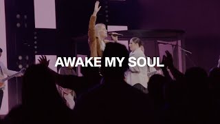 Awake My Soul  Hillsong Worship Danielle Rizzutti  Life Fellowship Church [upl. by Angela]