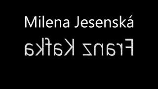 quotFranz Kafkaquot Milena JESENSKÁ sesli makale Akın ALTAN seslikitap akınaltan franzkafka kafka [upl. by Nayar228]