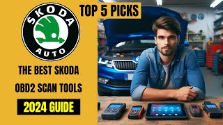 These are The Best SKODA OBD2 Diagnostic Scan Tools  2024 BUYERS GUIDE [upl. by Lexine]