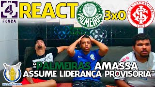 REACT PALMEIRAS 3X0 INTERNACIONAL  BRASILEIRÃO 2023 [upl. by Taffy]