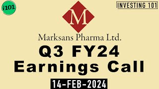 Marksans Pharma Q3 FY24 Earnings Call  Marksans Pharma Limited FY24 Q3 Concall [upl. by Yanel]