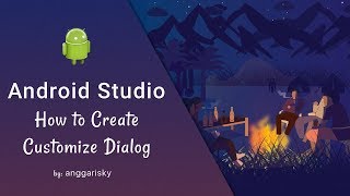 Android Studio Customize Dialog Pop Up Tutorial [upl. by Anai]