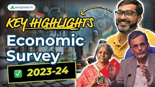 Economic Survey 202324  Key Highlights  RBI Grade B 2024 Current Affairs  Budget  Anuj Jindal [upl. by Sletten]