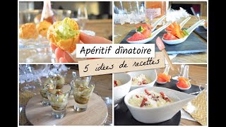 APÉRITIF DÎNATOIRE  5 idées de recettes [upl. by Atsyrk]