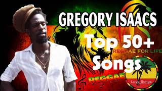 Gregory Isaacs Greatest Hits 2021  The Best Of Gregory Isaacs CD 2 [upl. by Tterb]