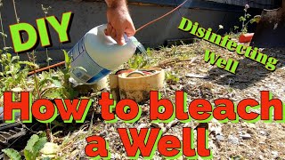 DIY Chlorinating amp Cleaning a Dug Well [upl. by Valerlan]