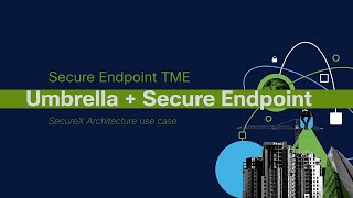 Cisco Secure Endpoint and Umbrella Use Cases Part 1 [upl. by Narut]